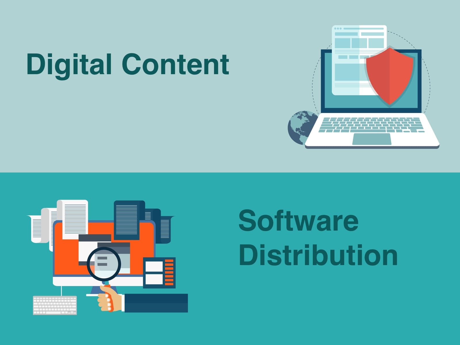 DIGITAL CONTENT &amp; SOFTWARE DISTRIBUTION and LICENSING